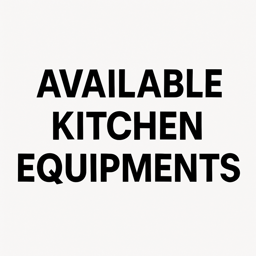 Available Kitchen Equipments 